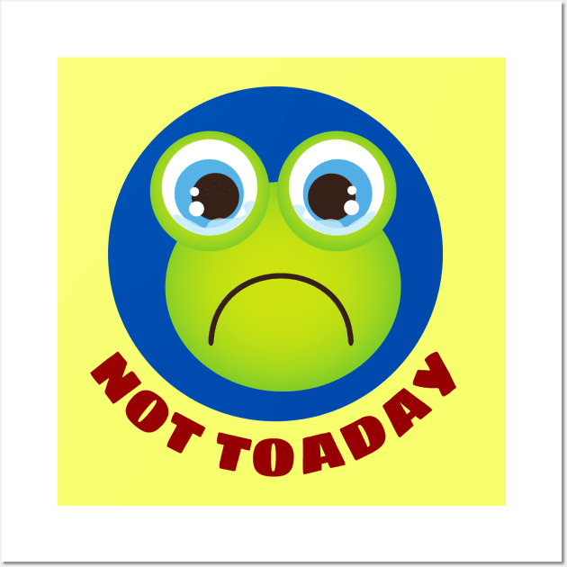 Not Toaday | Cute Toad Pun Wall Art by Allthingspunny